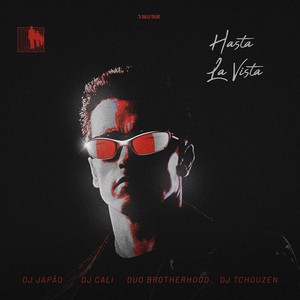 HASTA LA VISTA (Explicit)