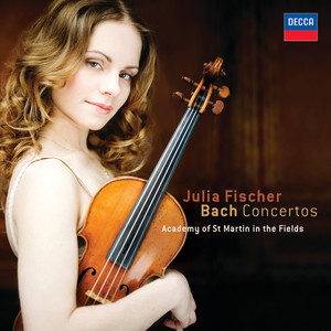 Julia Fischer - Violin Concerto No. 1 in A Minor, BWV 1041 - 1. (Allegro moderato)