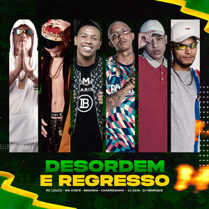 Desordem e Regresso (Explicit)