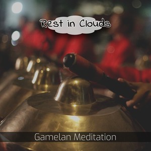 Gamelan Meditation