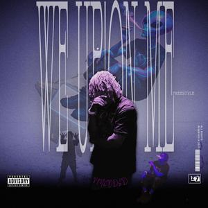 WE UP & ON ME (Explicit)