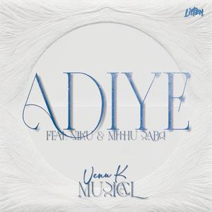 Adiye (feat. Mithu Saba & Niru)