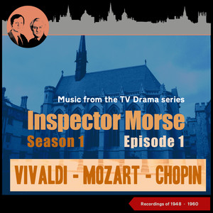 Music from the Drama Series Inspector Morse - Season 1, Episode 1 (Recordings of 1948 - 1960)