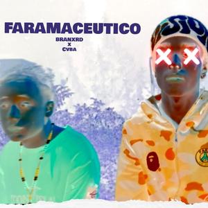 Farmaceutico (feat. Cvba) (Explicit)