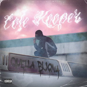 Quella Buona (Explicit)