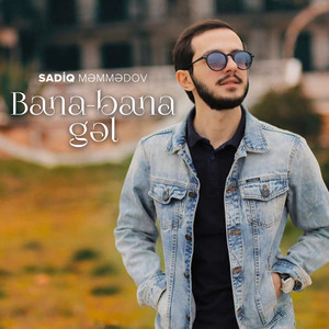 Bana-Bana Gəl