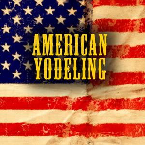 She Taught Me To Yodel