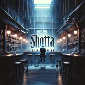 SHOTTA (Explicit)