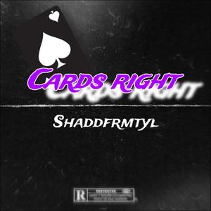 Cards Right (Explicit)
