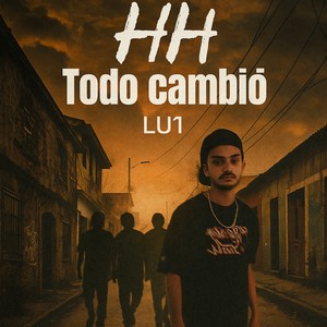 Todo cambió (Explicit)