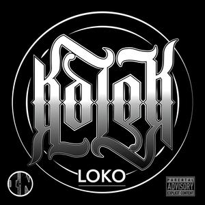 Loko (Explicit)