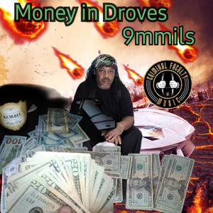 Money In Droves (Explicit)