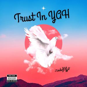 Trust In YAH