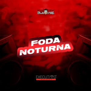 Foda Noturna (Explicit)