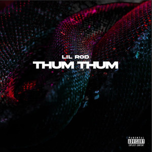 Thum Thum (Explicit)