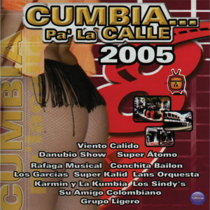 Cumbia Pa' La Calle 2005