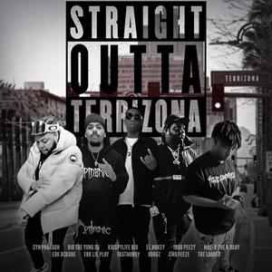 Staight Outta Terrizona (Explicit)