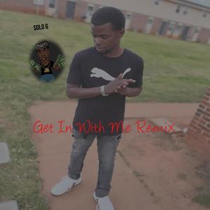 Get In With Me (GMix|Explicit)