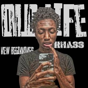 Old Life (Explicit)