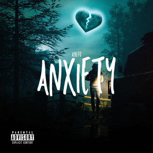 Anxiety (Explicit)