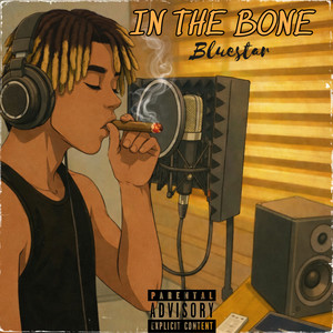 In the Bone (Explicit)