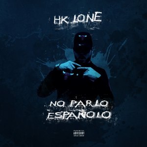 No Parlo Españolo (Explicit)