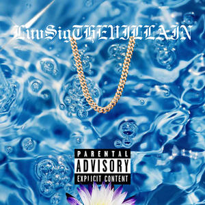 LuvSigTHEVILLAIN, Vol. 2 (Explicit)