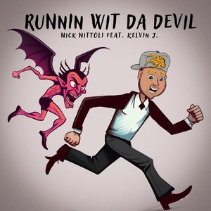 Runnin Wit da Devil