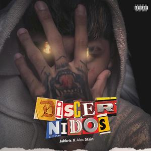 DISCERNIDOS (feat. Jahkris) (Explicit)