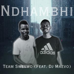 Ndhanbhi (feat. Team Sweswo)