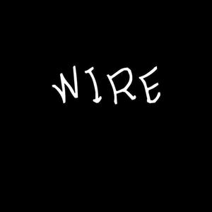 wire (feat. Kris Hall)