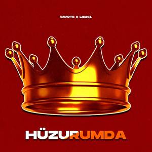 Hüzurumda (Explicit)