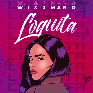 Loquita (Explicit)