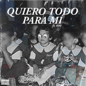 QTPM(feat. 090) (Explicit)