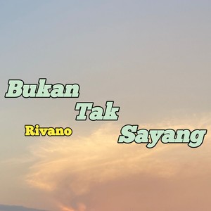 Bukan Tak Sayang