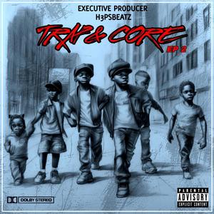 Trap E Core 2 (Explicit)