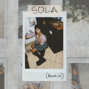 Sola [Parte 3]