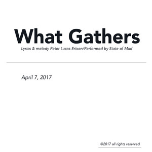 What Gathers