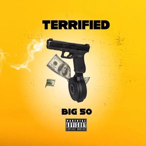 Terrified (Explicit)