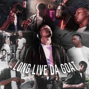 Long Live Da Goat (Explicit)