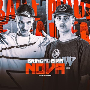 BRINCADEIRA NOVA (Explicit)