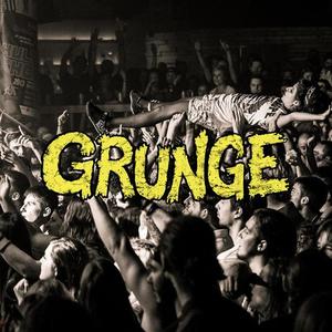 Grunge (Explicit)