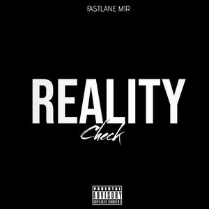 Reality Check (Explicit)
