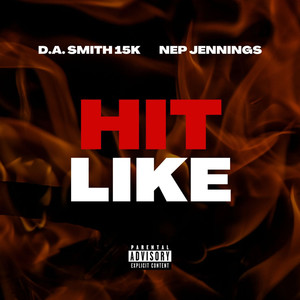 HIT LIKE (Explicit)