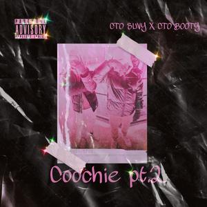 COOCHIE 2 (feat. CTO Booty) [Explicit]