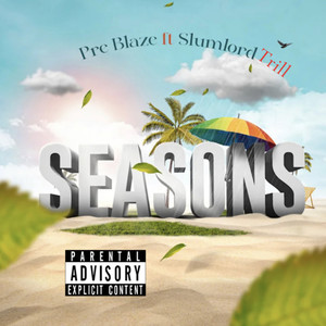 Seasons (Explicit)