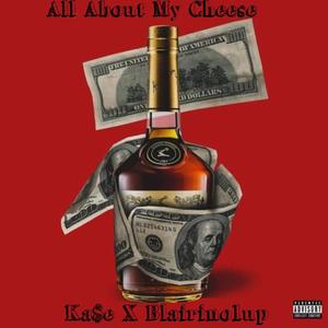 All About My Cheese (feat. Blairino1up) (Explicit)