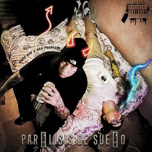 Parálisis de sueño (Explicit)