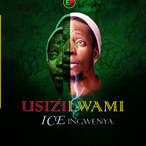 Usizilwami (Explicit)