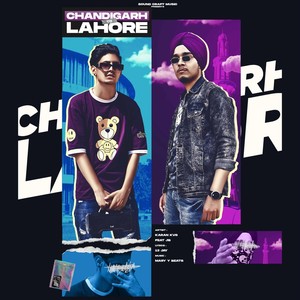 Chandigarh to Lahore (feat. Jb Most Wanted)